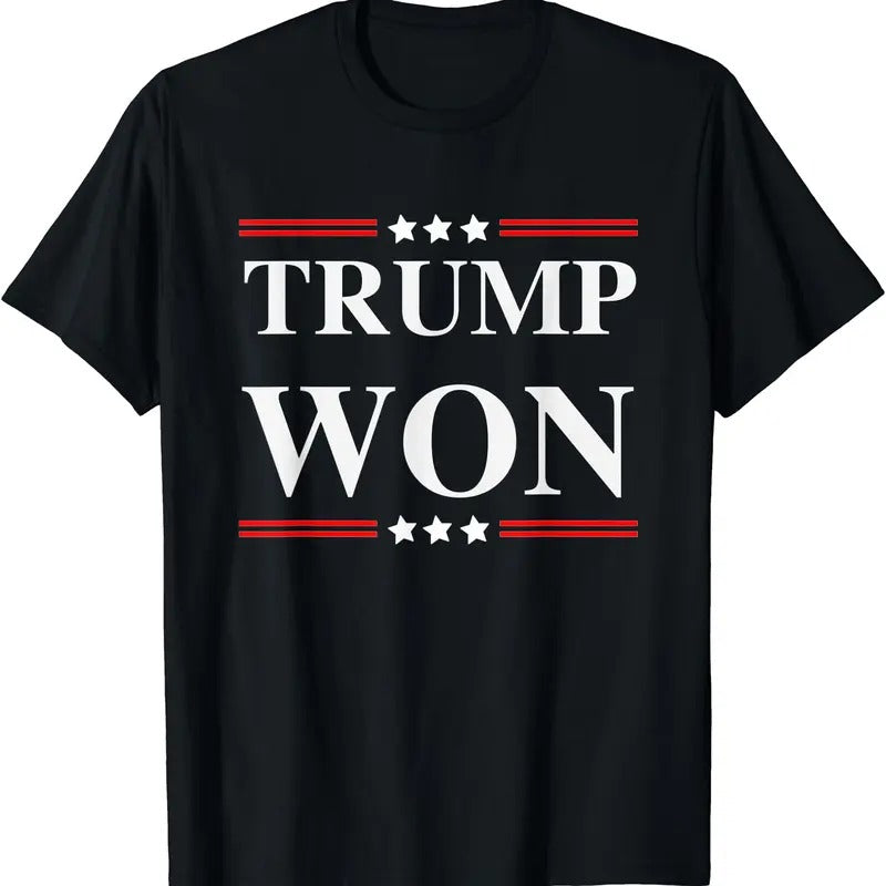 Trump Won 2020 Election T-Shirt