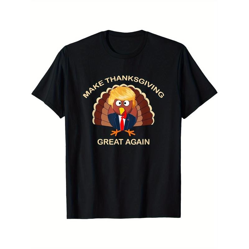 Turkey Trump Make Thanksgiving Great Again T-shirt T-Shirt Comfortable, Printed, Stylish 220g made in usa