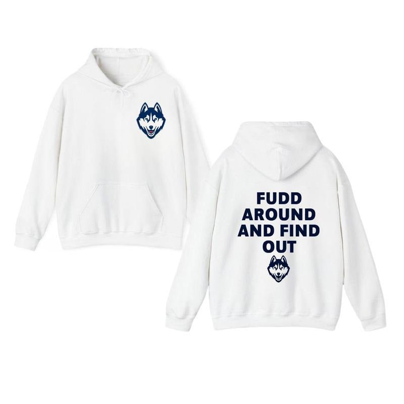 Uconn Huskies Champion NCAA 2025 Hoodie, Fudd Around And Find Out Huskies Shirt, Basketball Team Sport Game Day, Graphic Shirt for Women, for Men
