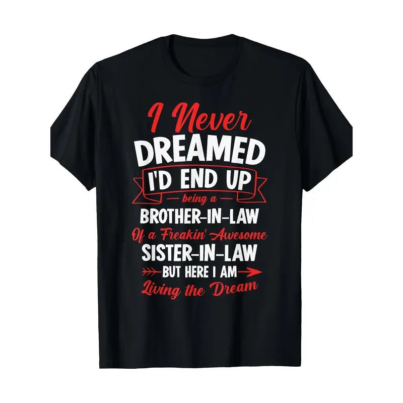 Unisex Cotton T-Shirt with "Sister-in-Law, Brother-in-Law" Quote - Casual Round Neck Short Sleeve Tee with Geometric Pattern, Digital Print Design, Regular Fit for All Seasons Made in USA