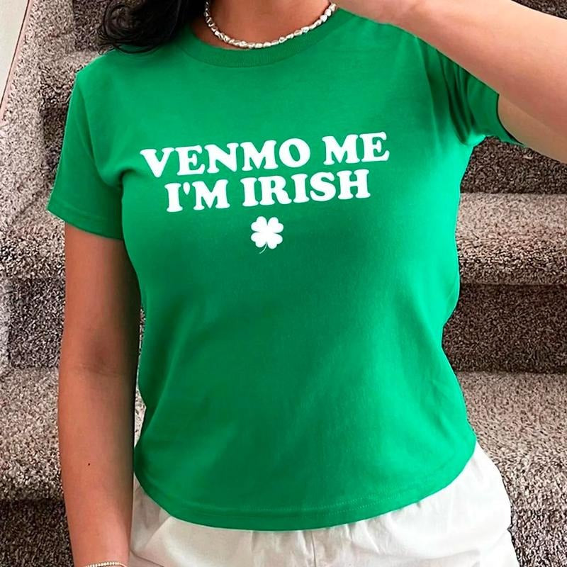 Venmo Me I'm Irish Baby Tee, Irish Baby Tee, Women's Fitted Shirt, St Pattys Baby Tee, Funny St Patricks Day Shirt, 90s Style Tee