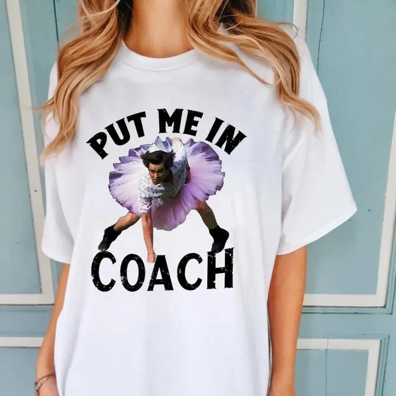 Victoria Maxwell, Ace Ventura Pet Detective Put Me In Coach Vintage T-shirt, Ace Ventura Hoodie, Pet Detective Sweatshirt, Comedy Movie Shirt, Jim Carrey Tee