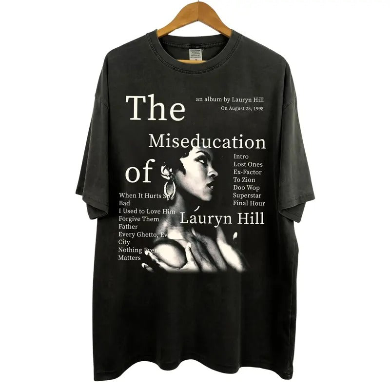 Vintage 90s Lauryn Hill Graphic Tee - The Miseducation of Lauryn Hill Album Shirt - Ms. Lauryn Hill - The Fugees - Country Music Shirt - Hiphop Graphic Tee Menswear Top