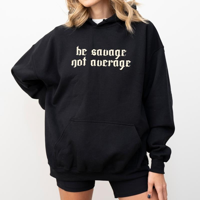 Vintage Funny Not Average Hoodie, Gothic Style Funny Meme Women Graphic Hoodies, Self-Love Hoodie, Weird Funny Stuff Clothing