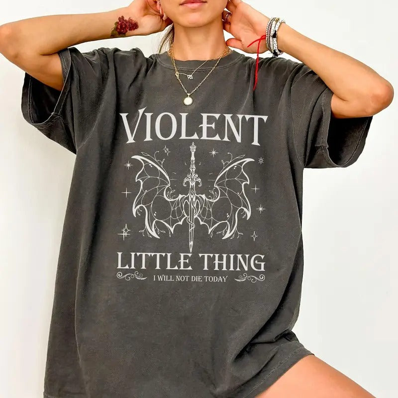 Violent Little Thing Comfort Color T-Shirt, Acotar, Fourth Wing, Basgiath War College, Fantasy Book Dragon Shirt,...