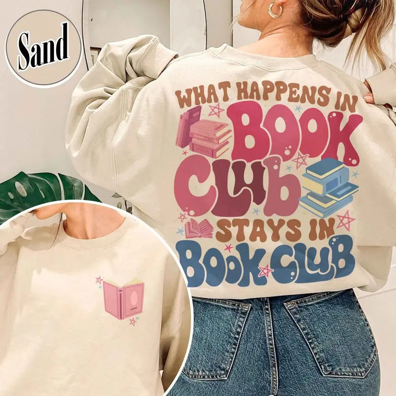 What Happens at Book Club Stays at Book Club Sweatshirt, Introverted Book Club Shirt, Book Shirt, Bookish Gift, Book Lover, in My Reading Era Shirt