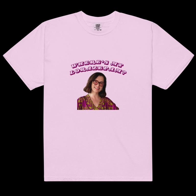 Where's My Lorazepam Graphic Tee, Victoria Ratliff Actress Inspired Sweatshirt, Parker Posey Actress Hoodie, White Lotus Season 3 Gift, Unisex Shirt
