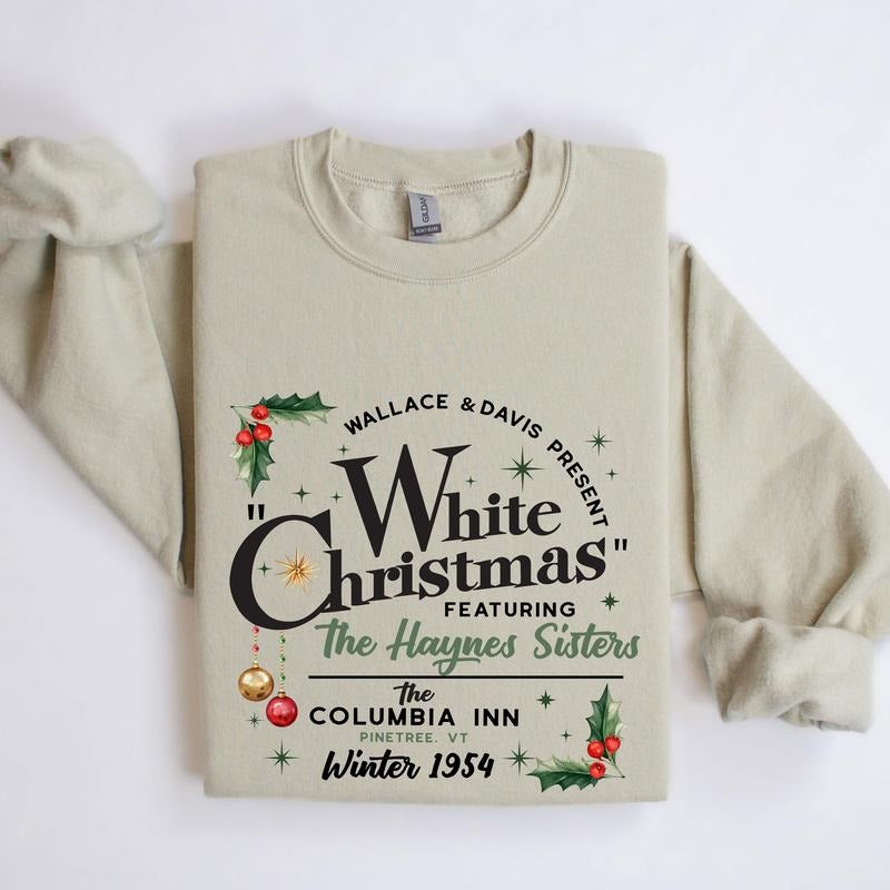 White Christmas Movie Sweatshirt, Wallace and Davis Shirt, Haynes Sisters Sweatshirt, Christmas White Movie 1954 Shirt