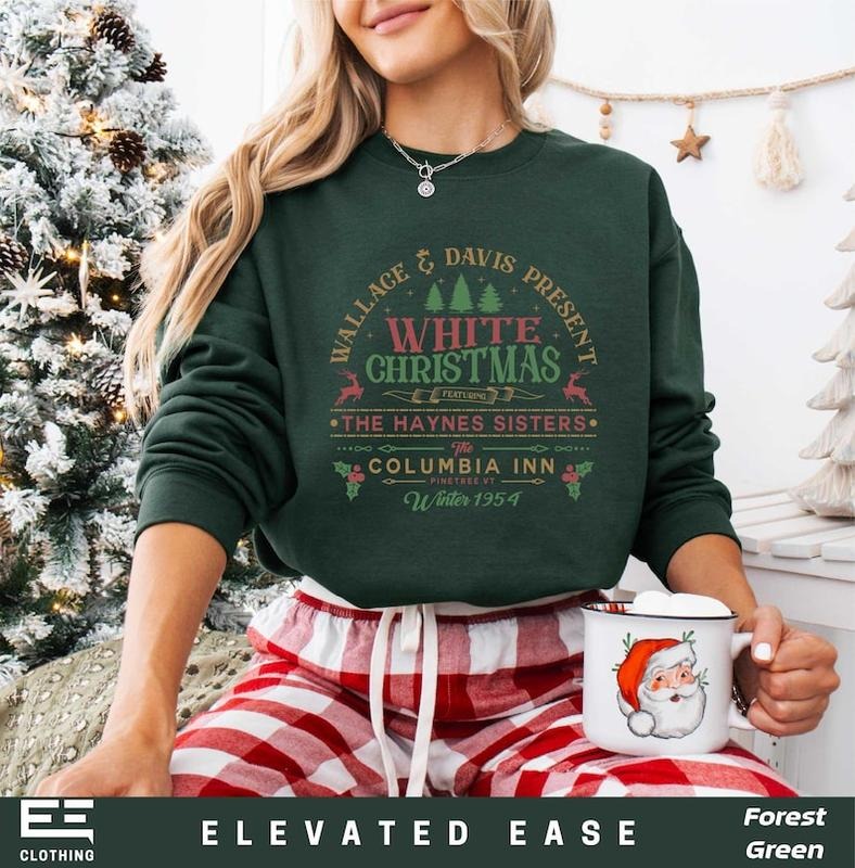 White Christmas Sweatshirt, Christmas Movie Sweatshirt, Haynes Sisters Shirt, Christmas Shirt, Winter 1954 Sweatshirt, Comfort Colors Shirt