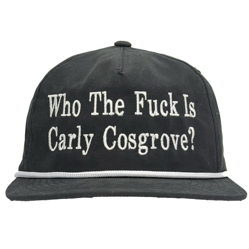 Who The F Is Carly Cosgrove Custom Embroidered Snapback