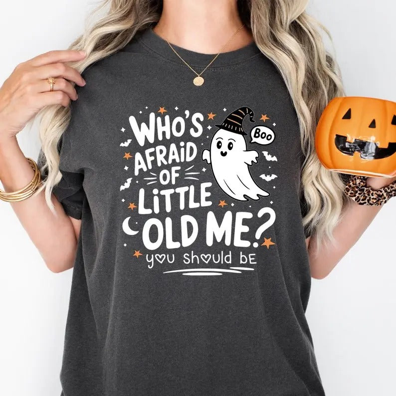 Who's Afraid of Little Old Me , Halloween Ghost Shirt, Songer Fangirl, Gift For Her, Halloween Shirt, Fall Tshirt, Cute Ghost, T-shirt Cotton Crewneck Shortsleeve Basic Casual Unisex