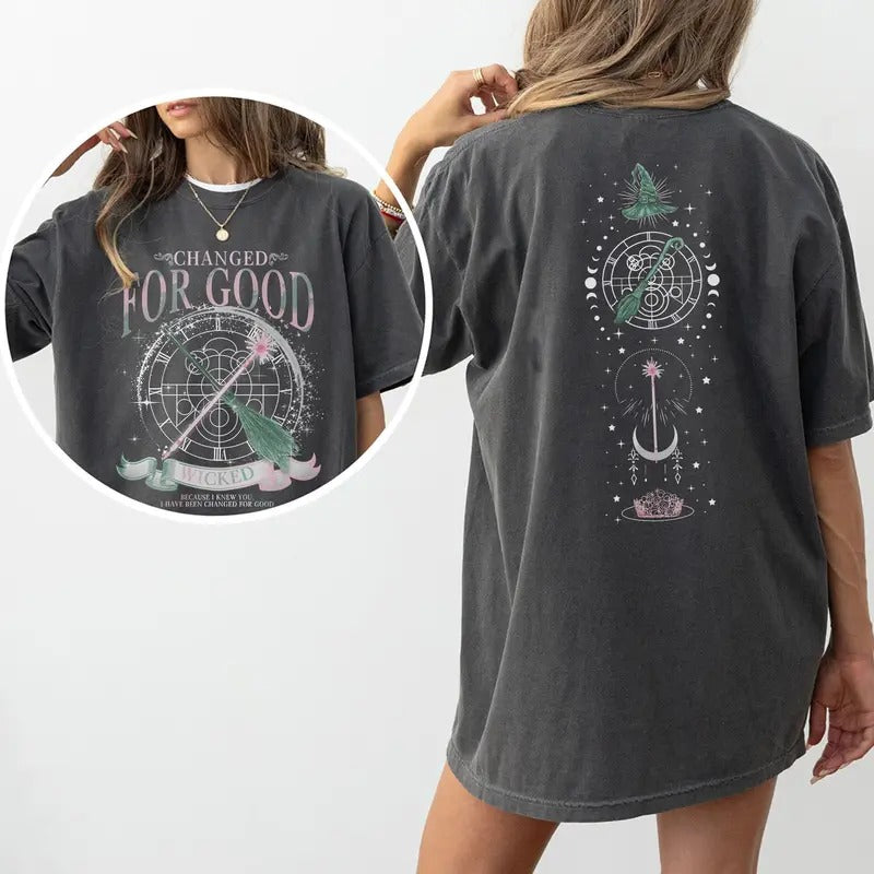 Wicked Changed For Good Comfort Colors Shirt, Pink And Green Witch, Wicked The Musical, Broomstick Magic Wand Movie Theater Fan Gifts, Girls Will Be Girls