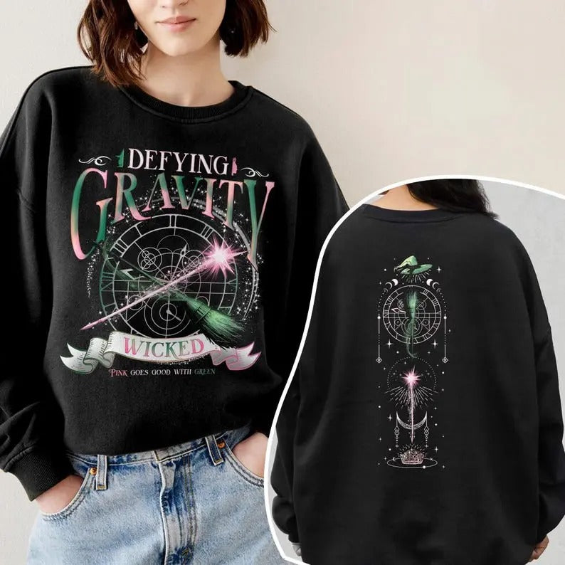 Wicked Defying Gravity Sweatshirt, Pink And Green Changed For Good Crewneck ,Wicked The Musical, Broomstick Magic Wand...