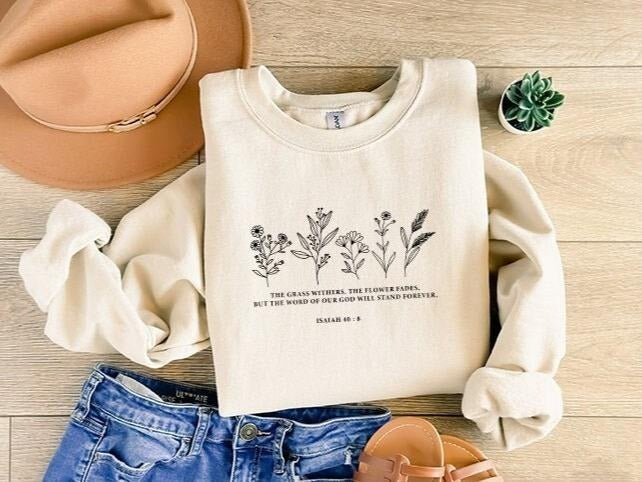 Wild Flowers Bible Verse Sweatshirt, Easter Hoodie, Floral Religious Shirt, Christian Apparel, Women Christian Gift, Valentine's Day Gift, Womenswear Sweater