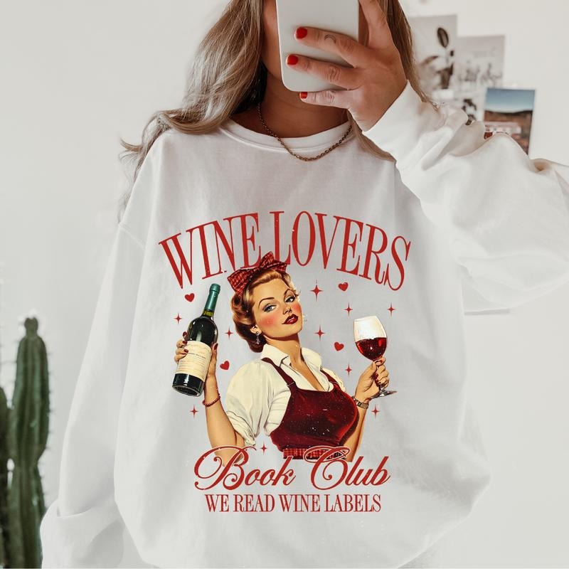 Wine Lovers Club Crewneck, Retro Cotton, Crewneck Fashion Fit Sleeve Comfortable Cute, CASUAL COTTON CREWNECK HOODIE, WOMENS SWEATSHIRT Womenswear Athletic Basic Day Long Sleeves Mama