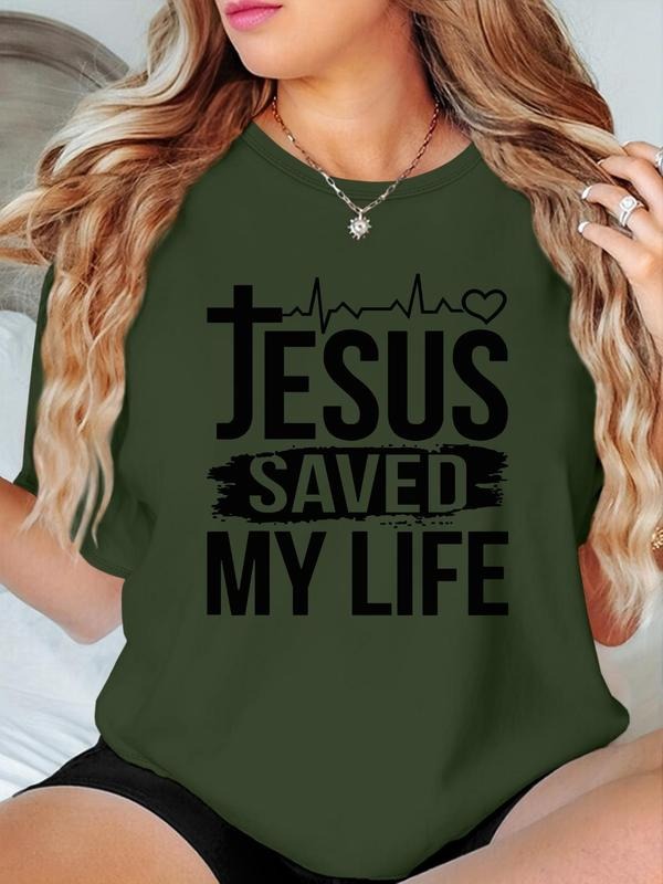 Women's "JESUS SAVE MY LIFE" Print Round Neck Tee, Fashion Casual Crew Neck T-shirt for Daily Holiday Vacation Outdoor Wear, Ladies Clothes for Summer