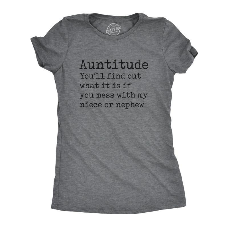 Womens Auntitude T Shirt Funny Best Aunt Attitude Definition Tee for Ladies Funny Womens T Shirts Cute Slimming Top Comfortable Soft Dark Grey