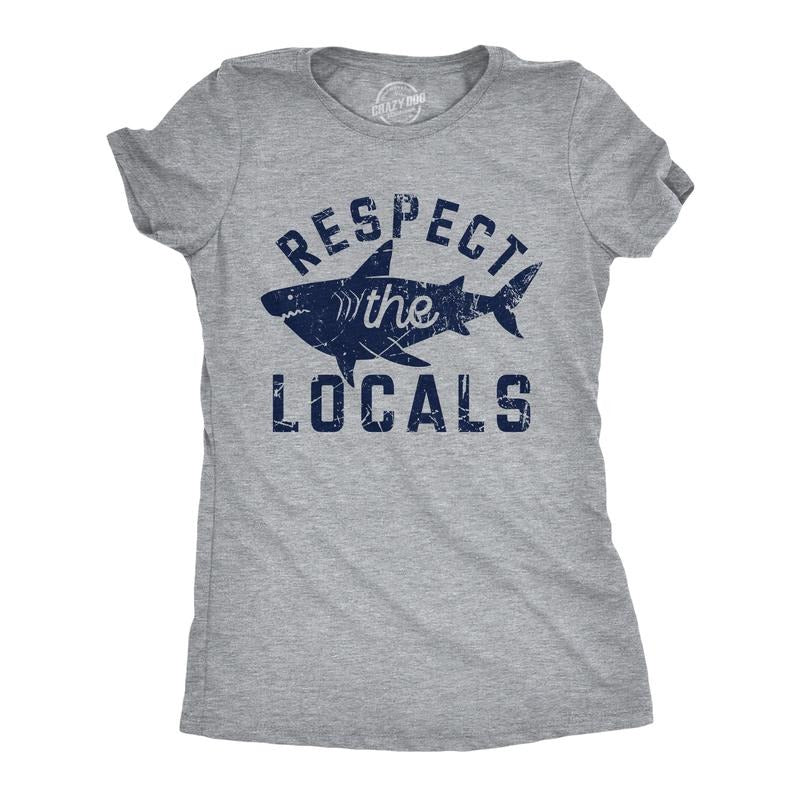 Womens Funny T Shirts Respect The Locals Sarcastic Shark Graphic Novelty Tee For Ladies Funny Womens T Shirts Cute Slimming Top Comfortable Soft Womenswear Sarcastic Tops for Women Funny Animal Top Light Grey