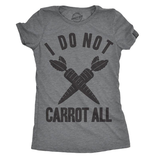 Womens I Do Not Carrot All T Shirt Funny Sarcastic Easter Ladies Humor Care Tee Funny Womens T Shirts Cute Slimming Top Comfortable Soft Womenswear Easter Tops for Women Funny Sarcastic Top Women's Light Grey