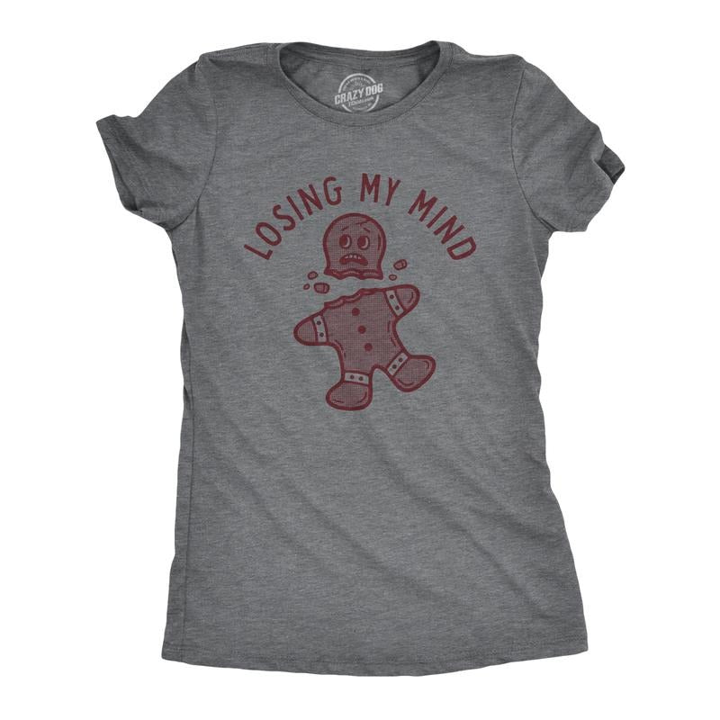 Womens Losing My Mind T Shirt Funny Headless Gingerbread Man Xmas Tee For Ladies Funny Womens T Shirts Cute Slimming Top Comfortable Soft Womenswear Christmas T Shirt for Women Funny Sarcastic T Shirt Dark Grey