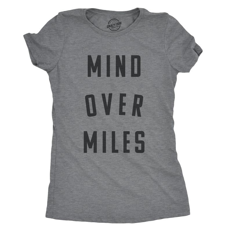 Womens Mind Over Miles T Shirt Funny Cute Marathon Running 5K Tee For Ladies Funny Womens T Shirts Cute Slimming Top Comfortable Soft Womenswear Funny Fitness Top Women's Novelty Tees Dark Grey