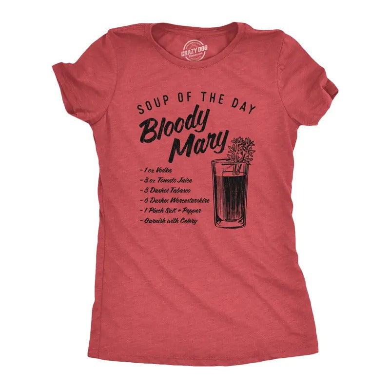 Womens Soup of the Day Bloody Mary T Shirt Funny Cocktail Mixed Drink Recipe Graphic Tee Funny Womens T Shirts Cute Slimming Top Comfortable Soft Womenswear Liquor Tops for Women Funny Drinking Top Red