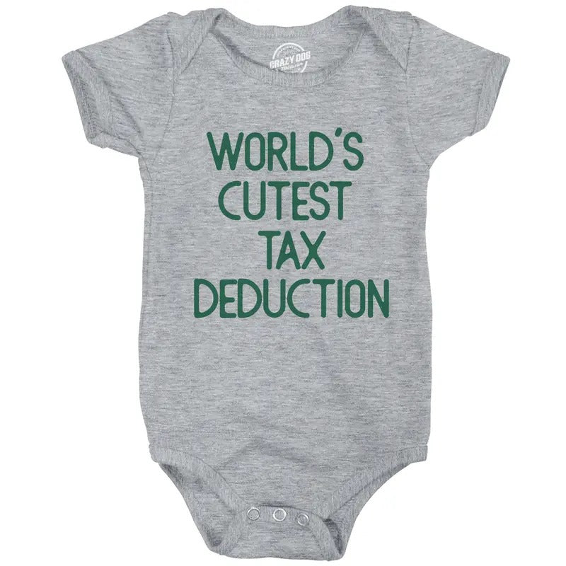 Worlds Cutest Tax Deduction Baby Bodysuit Funny Government Taxaxtion Deductible Jumper for Infants Funny Baby Onesies Funny Sarcastic Light Grey