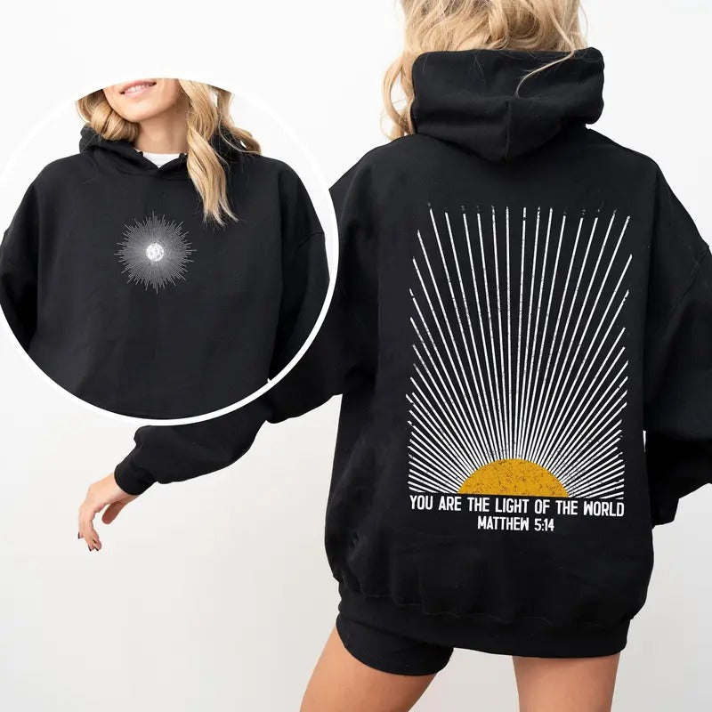 You Are The Light Of The World, Faith, Christian, Bible, Religious Hoodie, Hooded Sweatshirt T-Shirts | WearSparks.com