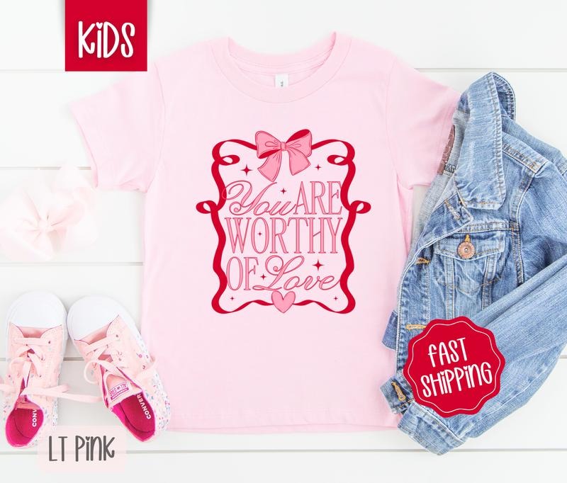 You Are Worthy Kids Shirt - Valentine's Day Children's Tshirt - Youth Tee Gildan