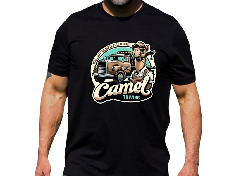 You Jam It In, We Pull It Out, Camel Towing - Men's T-Shirt with Unisex Sizing, Offensive Shirt for Men with Sarcastic Sayings, Adult Humor Camel Towing T-Shirt