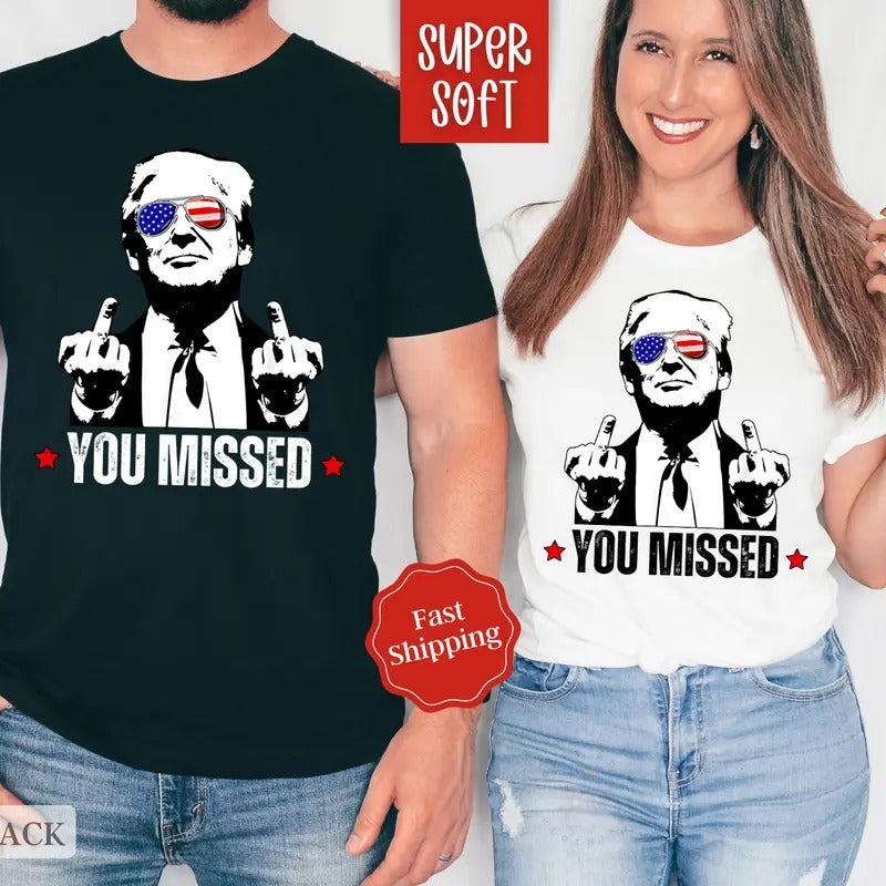 You Missed Trump Shirt, Funny Election 2024 Tshirt, Trump For President Tee Hoodie, Sweatshirt | WearSparks.com