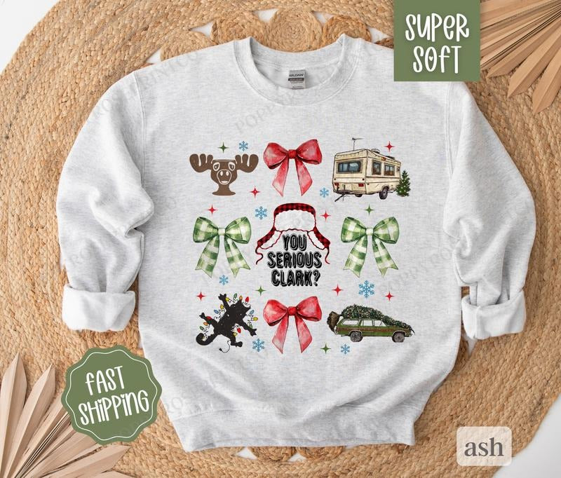 You Serious Clark Sweatshirt, Funny Christmas Sweater, Women's Holiday Crewneck T-Shirts, Hoodie | WearSparks.com