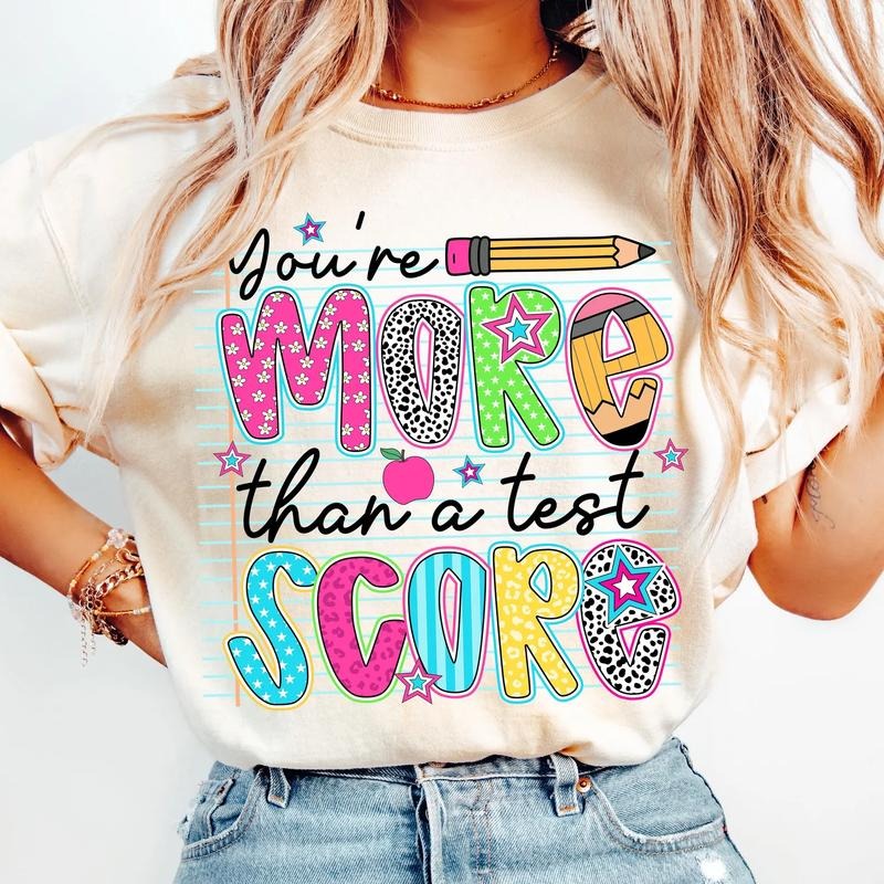 You're More Than A Test Score Shirt, Testing Day Shirt, Schools Out For Summer Tee, End Of Year Teacher Shirts, Don't Stress Do Your Best Gift, Teacher Gift Idea, Silly Goose Shirt Gift, Teacher Shirt