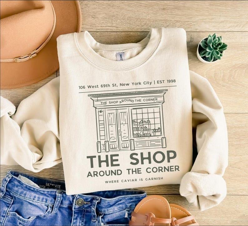 You've Got Mail Crewneck Sweatshirt , The Shop Around The Corner 90's Movie Shirt, Book Lovers Gift, Unisex Cotton Shirt, Gift For All