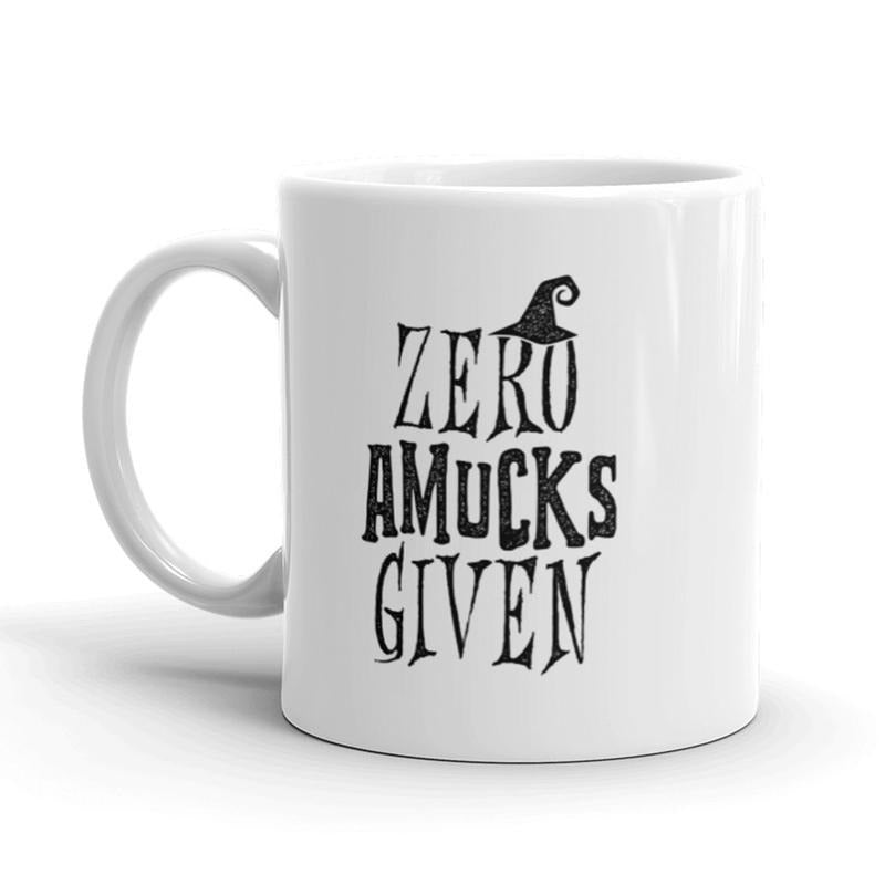 Zero Amucks Given Coffee Mug Funny Halloween Witch Ceramic Cup-11oz Funny Coffee Mugs Ceramic Printed Drinkware Cup