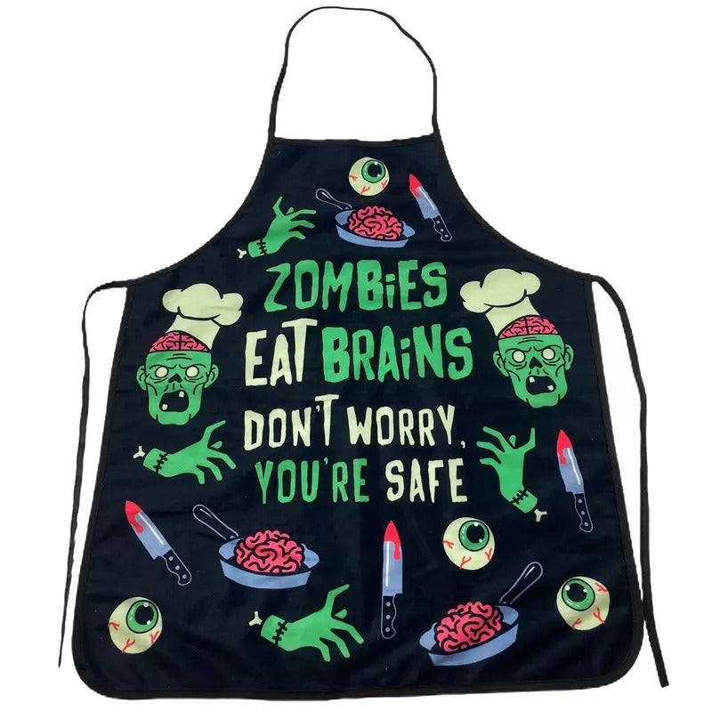 Zombies Eat Brains Don't Worry You're Safe Funny Halloween Brains Cooking Graphic Kitchen Smock Funny Graphic Kitchenwear Halloween Black