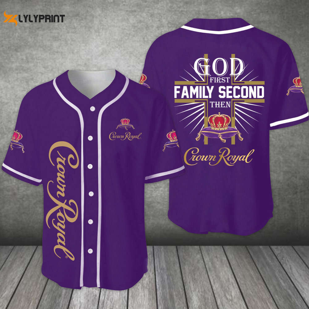 God First Family Second Then Crown Royal All Over Print Unisex Baseball Jersey - lylyprint.com