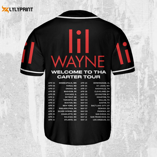 Personalize Lil Wayne Welcome To Tha Carter Tour Dates 2023 Jersey, Custom Baseball Jersey - lylyprint.com
