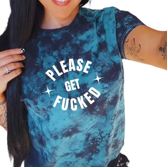 'please Get F*cked' Black & Green Tie Dye T Shirt Pullover , Alt, Grunge, Streetwear, Sarcastic, Punk, Cotton, Casual, Comfort, Cute, Music Lovers, Womenswear