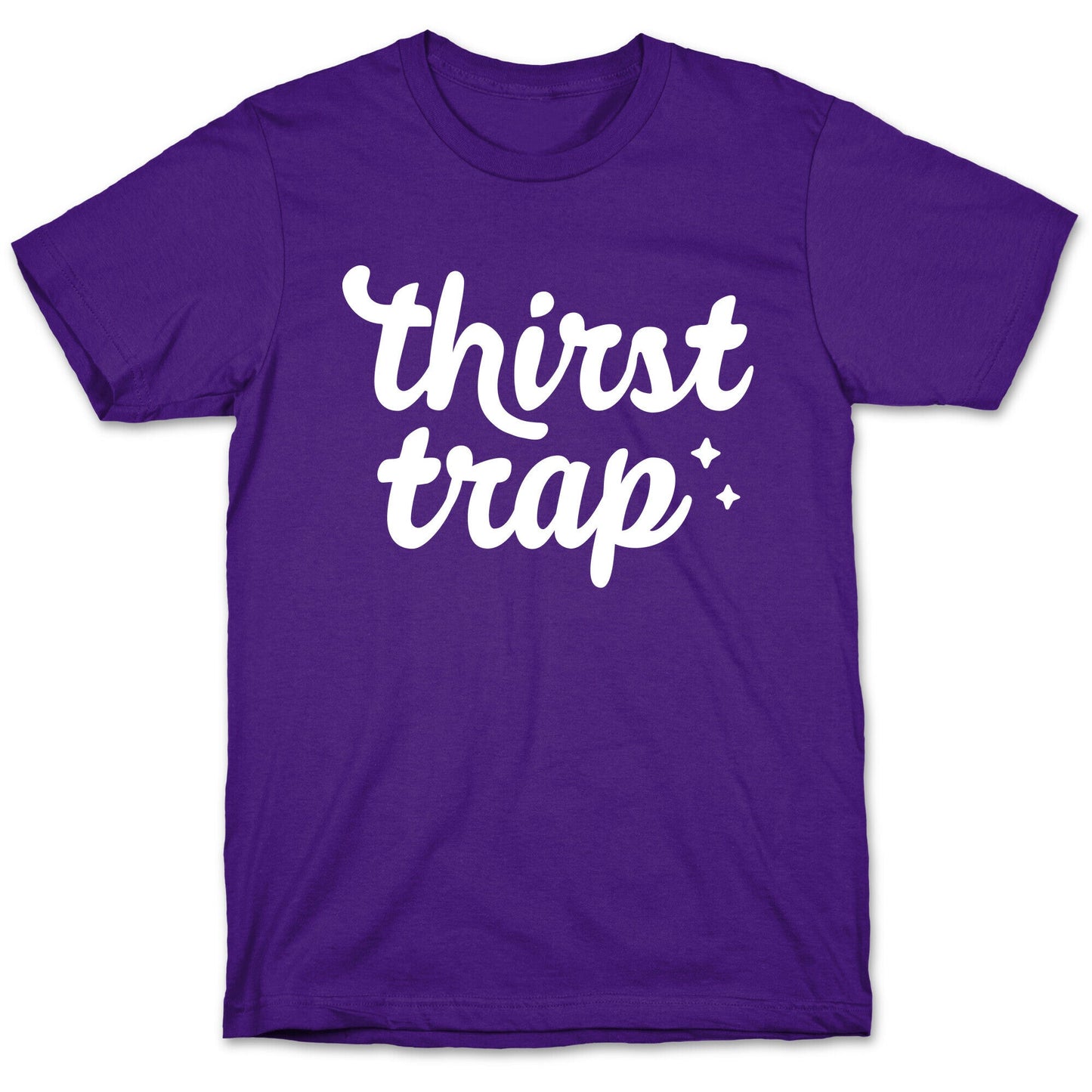 Thirst Trap T-Shirt