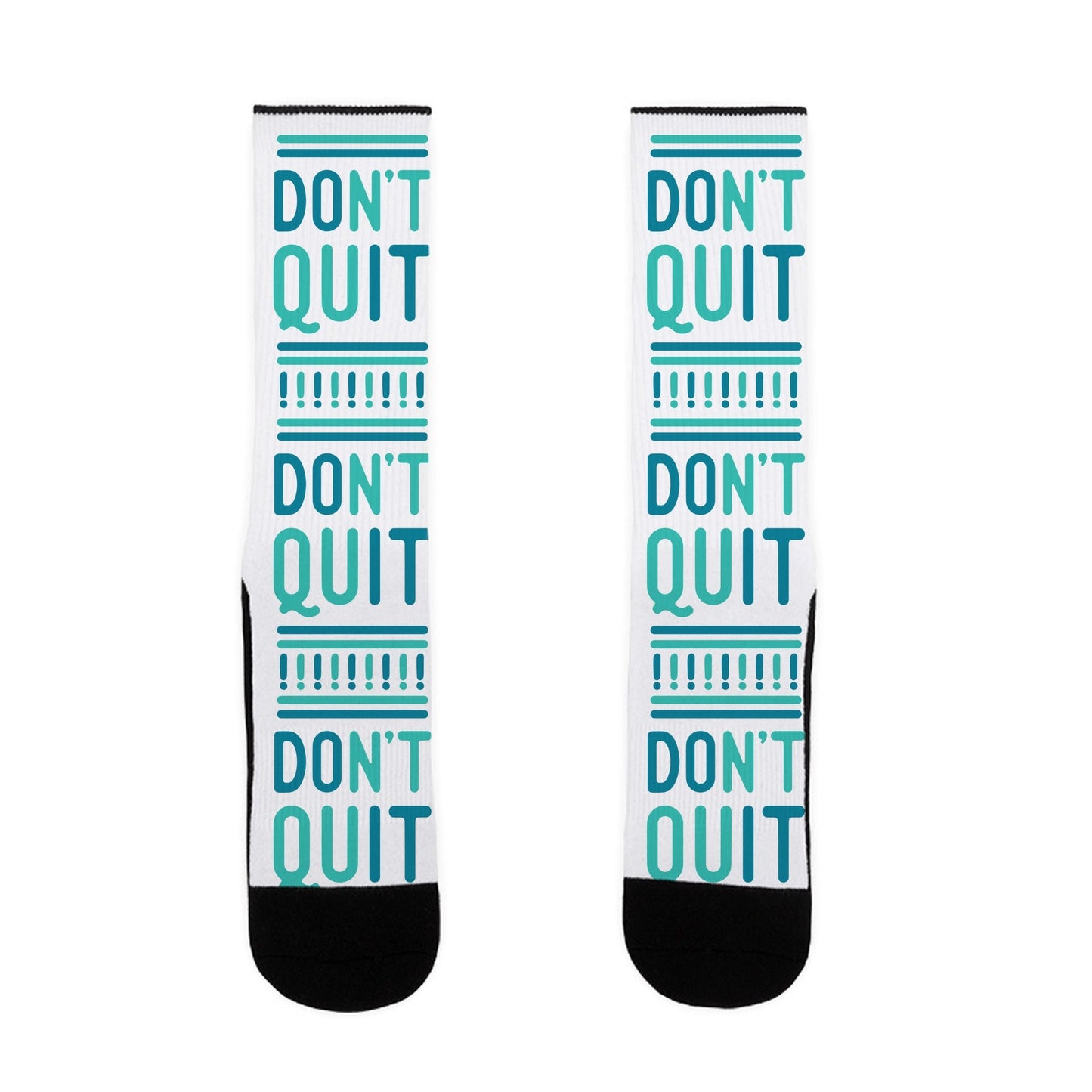 Don't Quit Socks