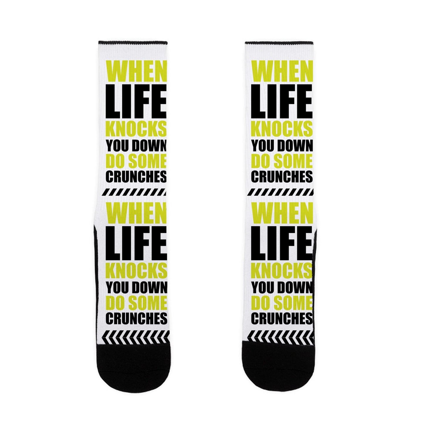 When Life Knocks You Down Do Some Crunches Socks