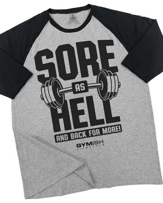 008. RAGLAN Sore As Hell Funny Workout Gym T-Shirt for Men