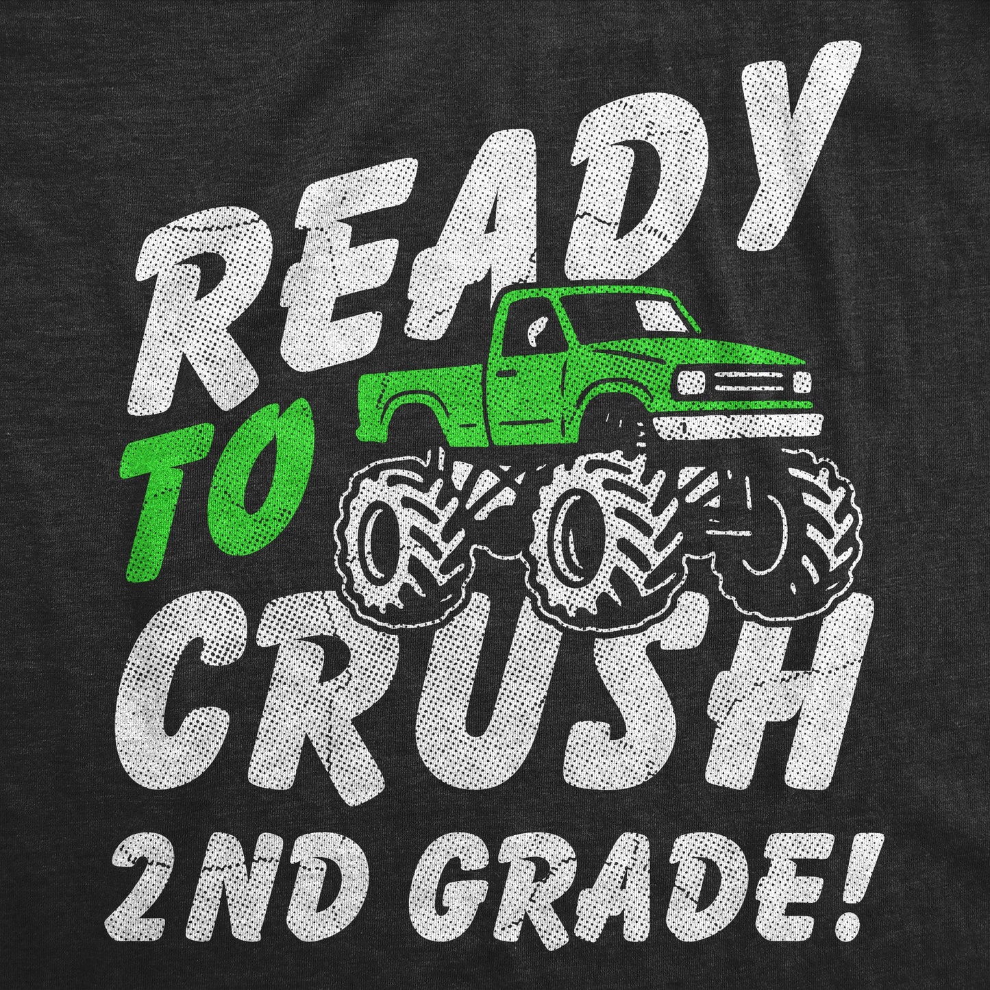 Ready To Crush 2nd Grade Youth T Shirt Hoodie, Sweatshirt | WearSparks.com (Image 2)