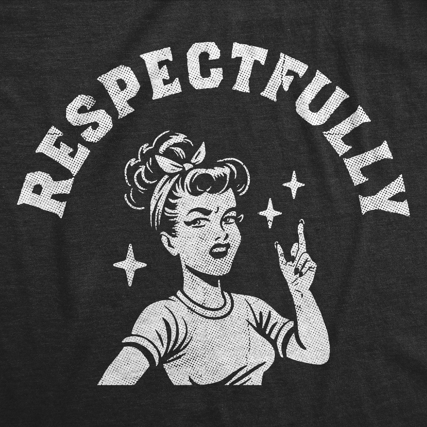 Repectfully Retro Women's T Shirt Hoodie, Sweatshirt | WearSparks.com (Image 2)