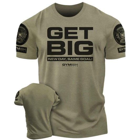 063. Get Big Funny Workout Gym T-Shirt for Men