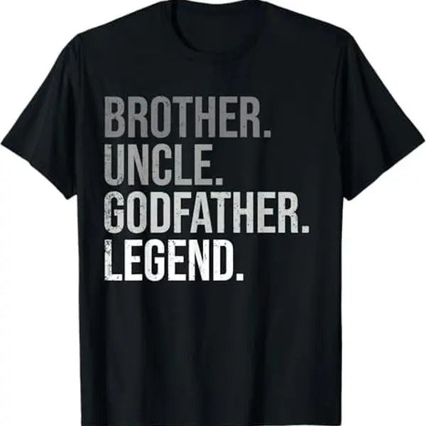 [100% Cotton] Brother Uncle Godfather Legend Fun Best Funny Uncle T-Shirt Hoodie, Sweatshirt | WearSparks.com
