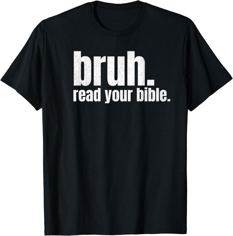 [100% Cotton] Bruh Meme Read Your Bible God Funny Modern Christian Church T-Shirt Hoodie, Sweatshirt | WearSparks.com