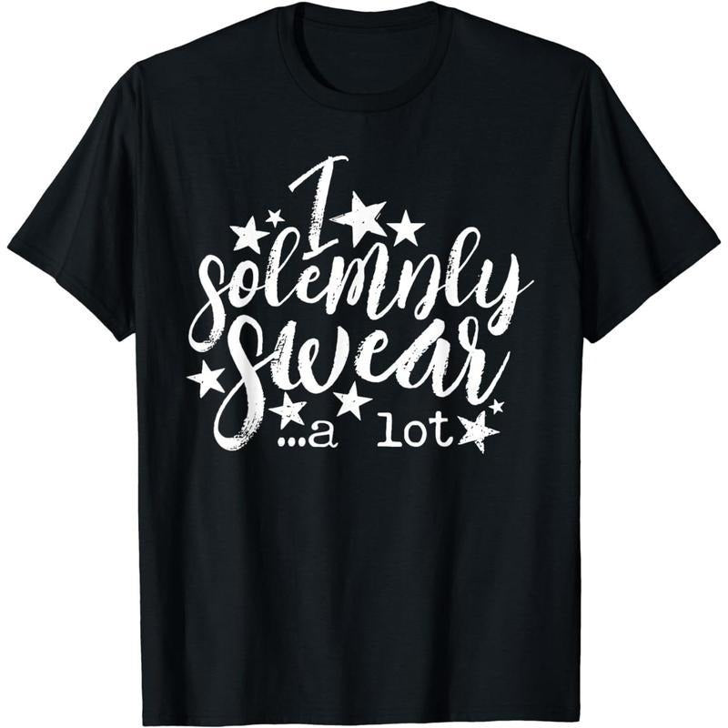 [100% Cotton] Cotton Short Sleeve Solemnly Swear A Lot T-Shirt for Men Women