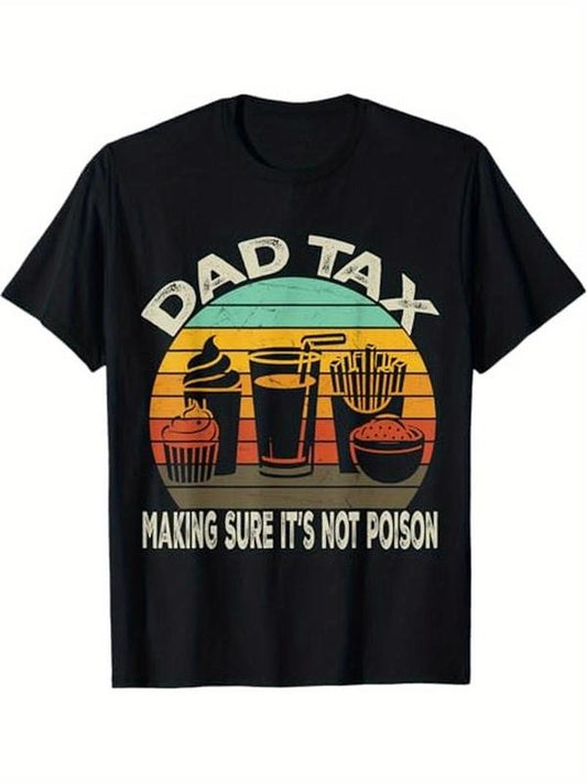 [100% Cotton] Dad Tax Making Sure It's Not Poison Fathers Day Halloween T-Shirt Hoodie, Sweatshirt | WearSparks.com